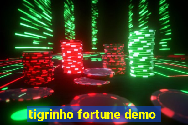 tigrinho fortune demo